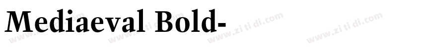Mediaeval Bold字体转换
